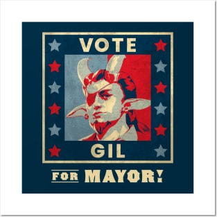 Vote Gil for Mayor Posters and Art